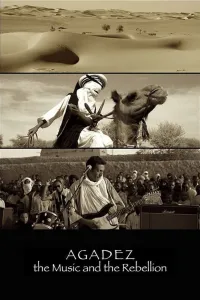 Affiche de Agadez, the Music and the Rebellion