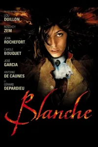 Affiche de Blanche