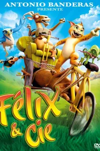 Affiche de Félix & Cie