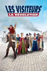 Affiche de Les Visiteurs : La Révolution