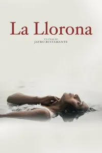 Affiche de La Llorona