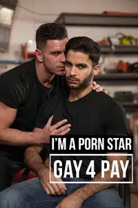 Affiche de I'm a Porn Star: Gay 4 Pay