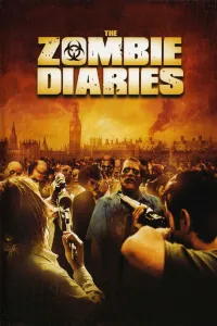 Affiche de The Zombie Diaries (journal d'un zombie)