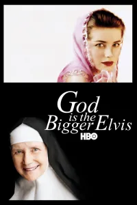 Affiche de God Is the Bigger Elvis