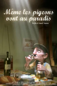 Affiche de Même les pigeons vont au paradis