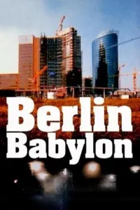 Affiche de Berlin Babylon