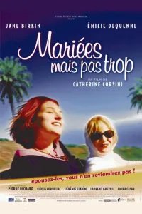 Affiche de Mariées mais pas trop
