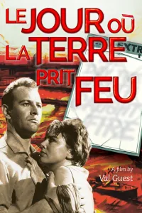 Affiche de Le jour où la Terre prit feu