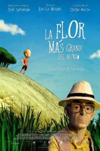 Affiche de La Flor Más Grande del Mundo
