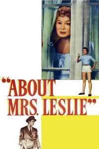 Affiche de About Mrs. Leslie