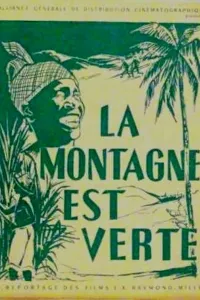 Affiche de La montagne est verte