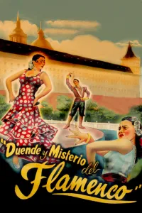 Affiche de Duende y misterio del flamenco