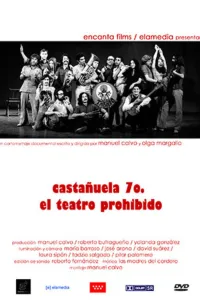 Affiche de Castañuela 70, el teatro prohibido