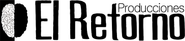 El Retorno Producciones
